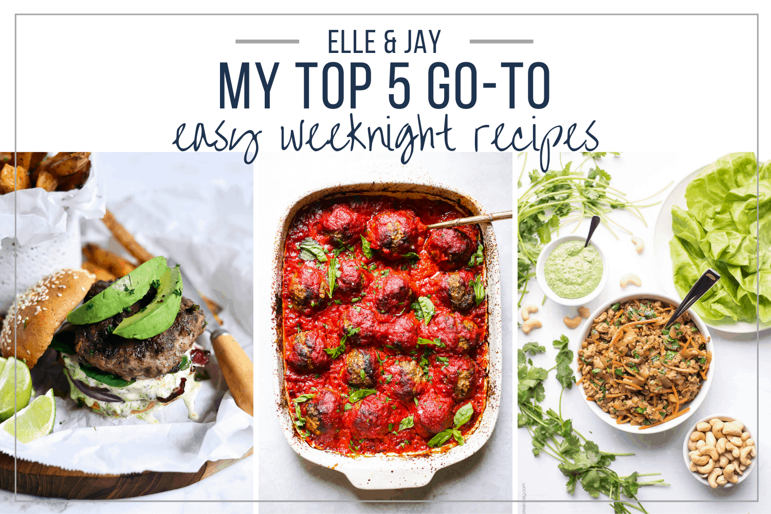 three recipe photos, hamburger, meatballs and chicken lettuce wraps.